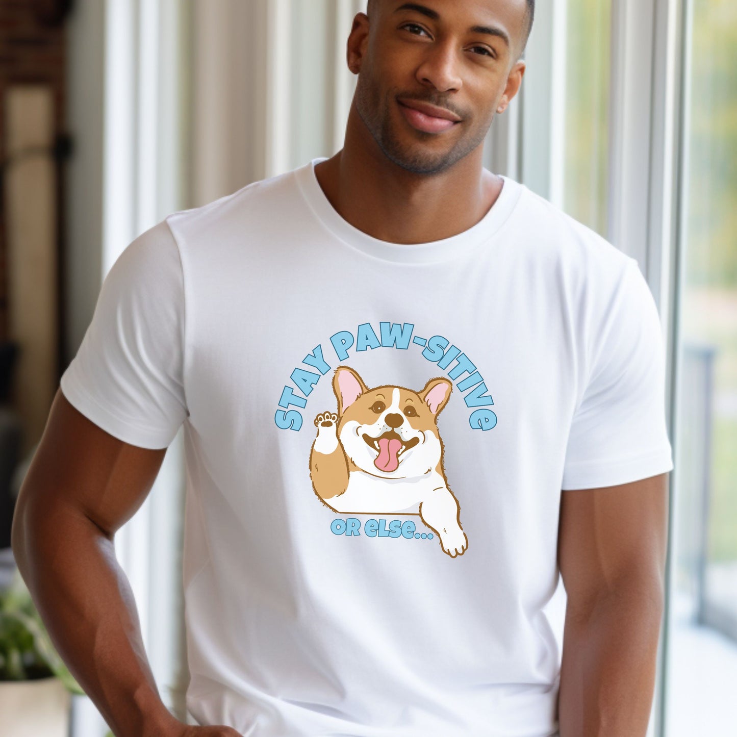 Stay Paw-sitive Corgi T-Shirt | Cute Animal Lover Apparel | Positive Dog Shirt