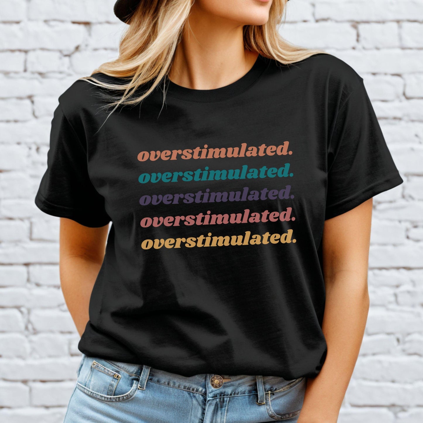 Overstimulated TShirt - Great gift - Anxiety Awareness