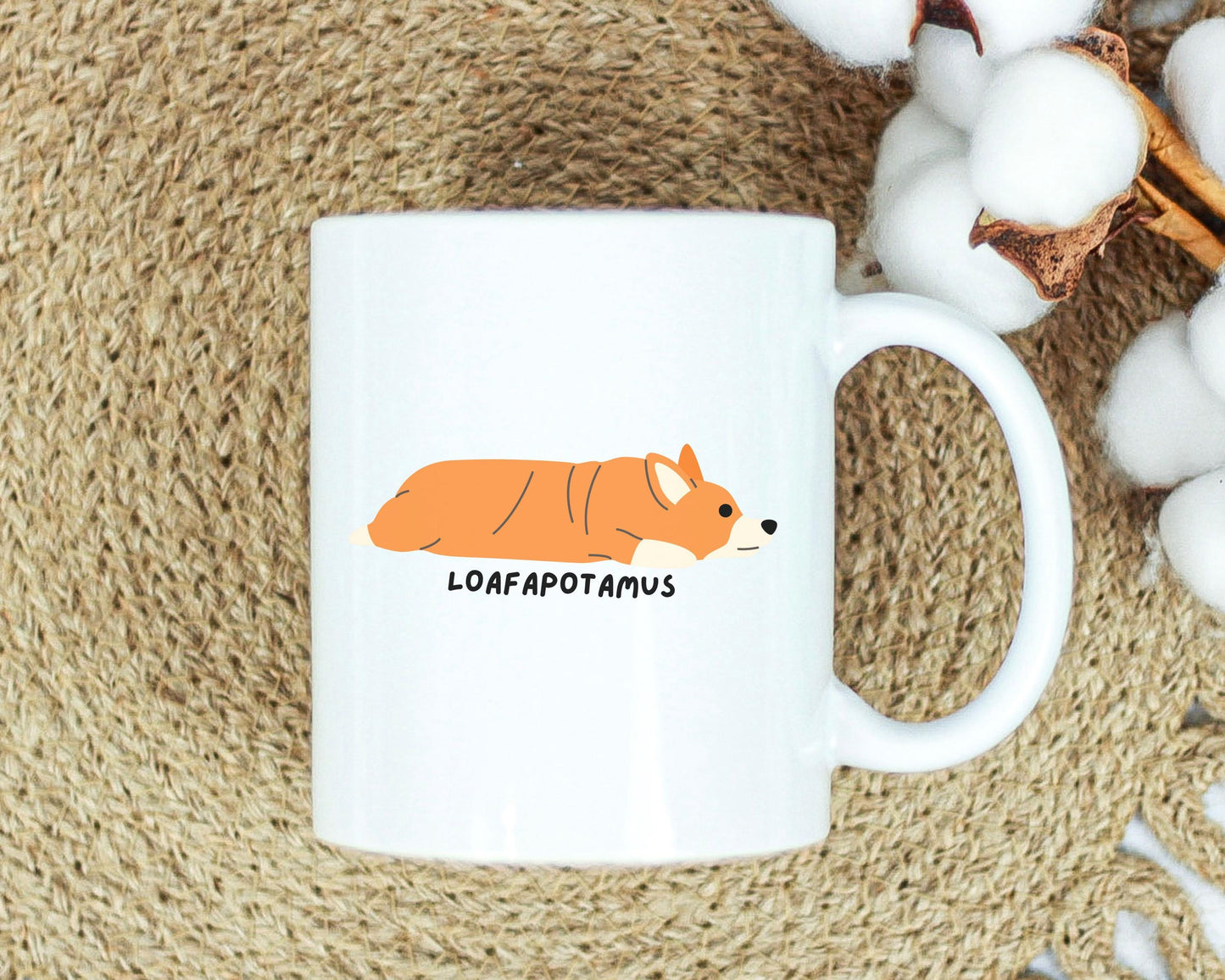 Funny Corgi Mug - "Loafapotamus" Featuring a THICC boy