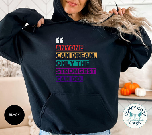 Inspiring Strength Hoodie,  Motivational Sweatshirt for the gym, Great Gift for Graduate or Fitness Lovers